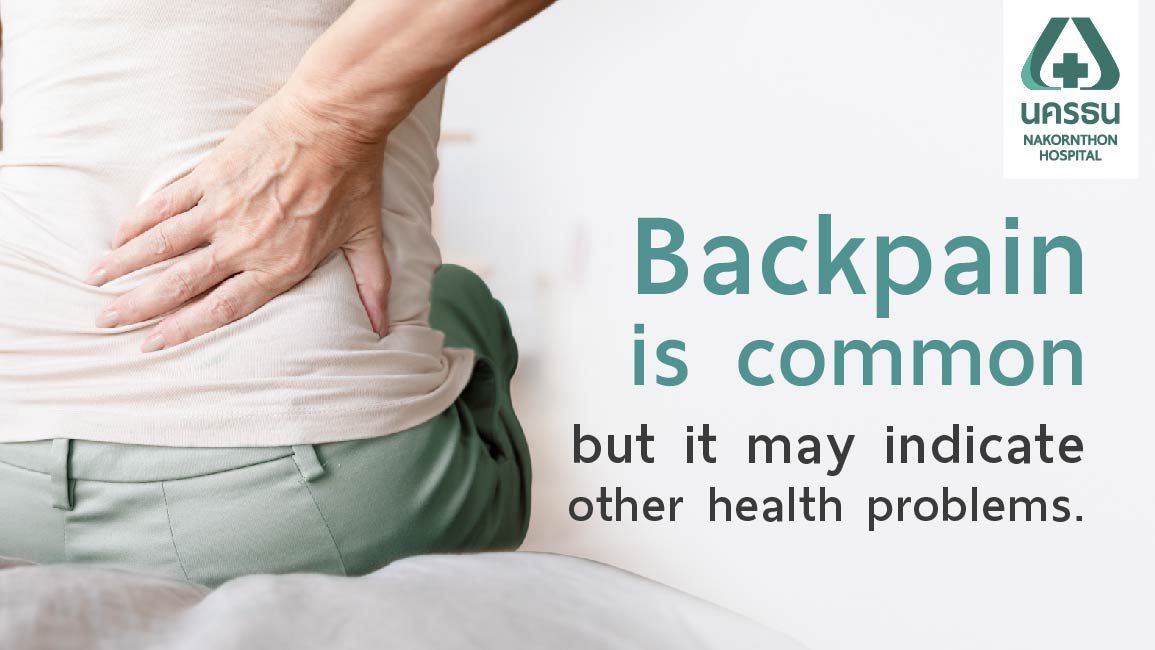 Do not ignore "back pain" it may be a warning sign of disease.